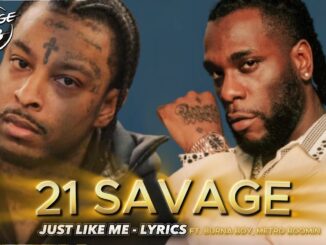 21 Savage Just Like Me Mp3 Download