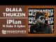 Dlala Thukzin, Zaba & Sykes iPlan Mp3 Download