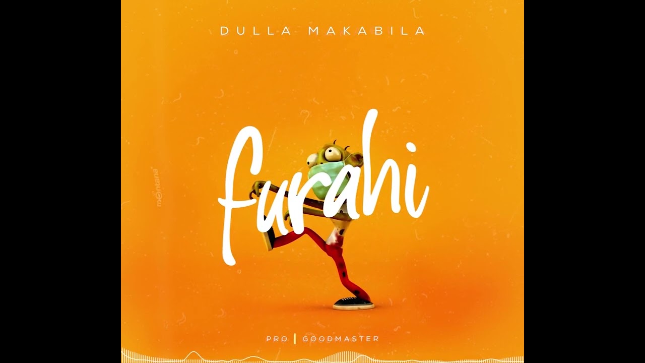 Dulla Maakabila Furahi Mp3 Download