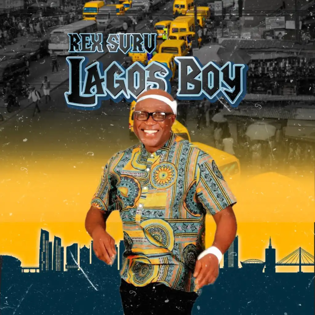 Rex Suru Lagos Boy Mp3 Download