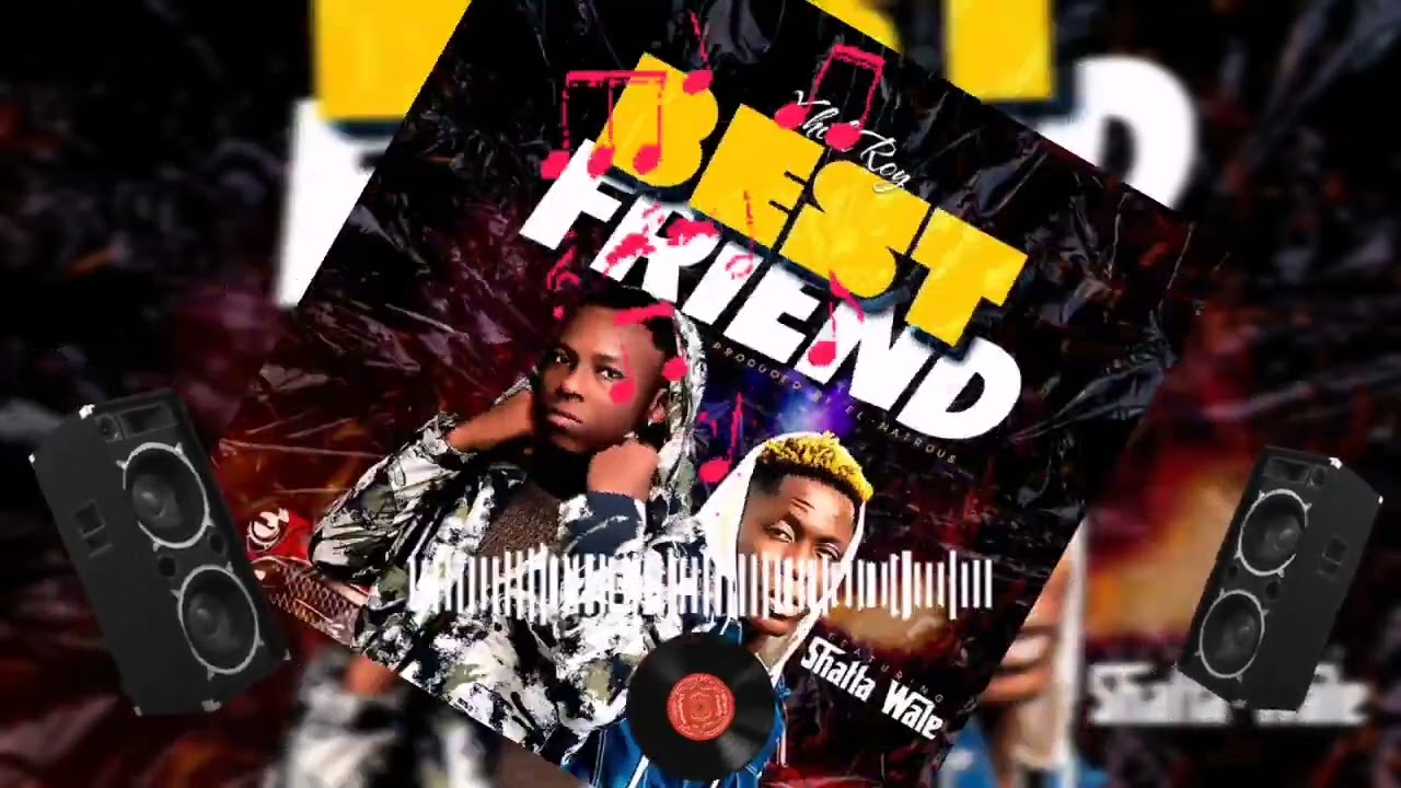 Xhila Roy Best Friend Mp3 Download