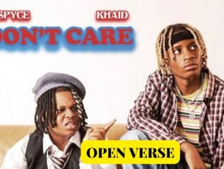 Boy Spyce & Khaid I Don't Care Mp3 Download