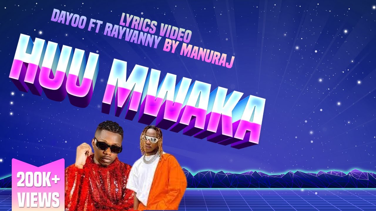 Dayoo X Rayvanny Huu Mwaka Mp3 Download