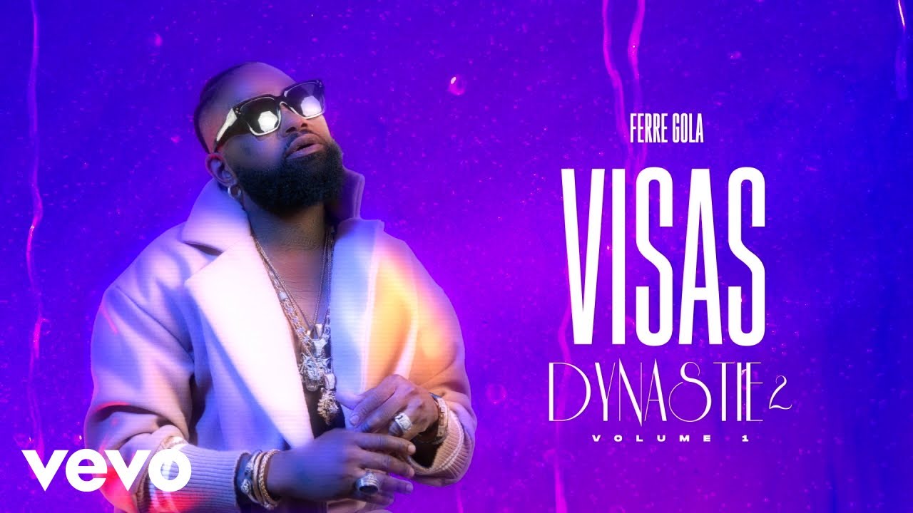 FERRE GOLA VISAS Mp3 Download