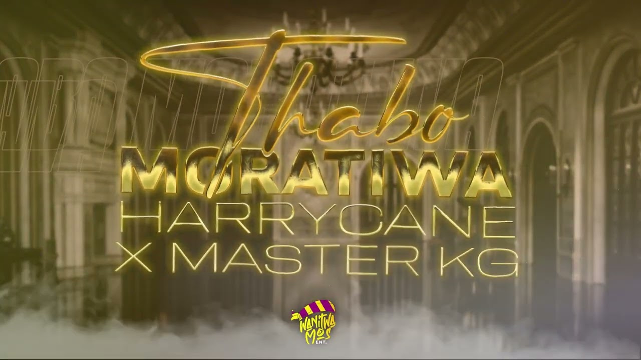 HarryCane X Master KG Thabo Moratiwa Mp3 Download