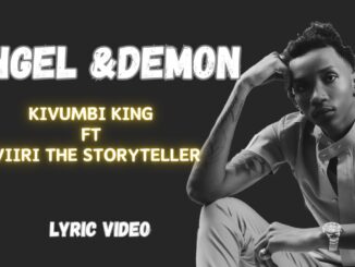 Kivumbi King Angel & Demon Mp3 Download