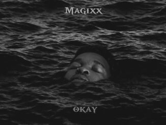 Magixx Okay Mp3 Download