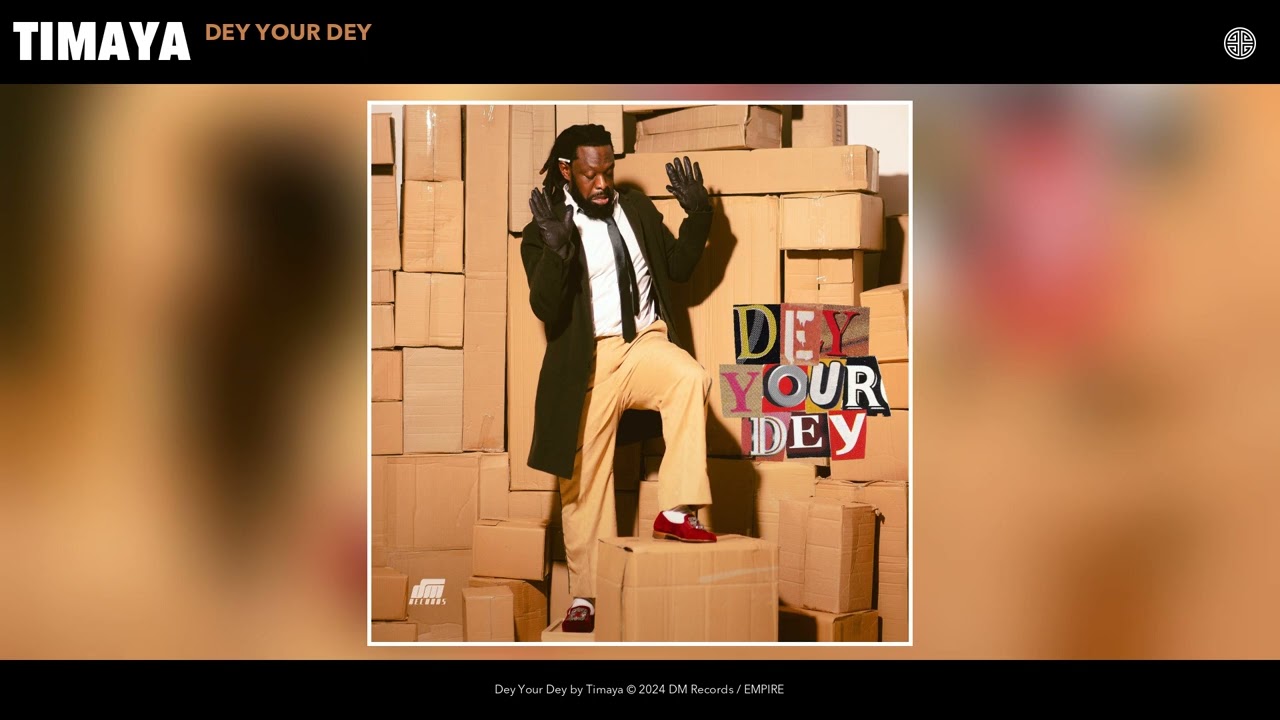 Timaya Dey Your Dey Mp3 Download