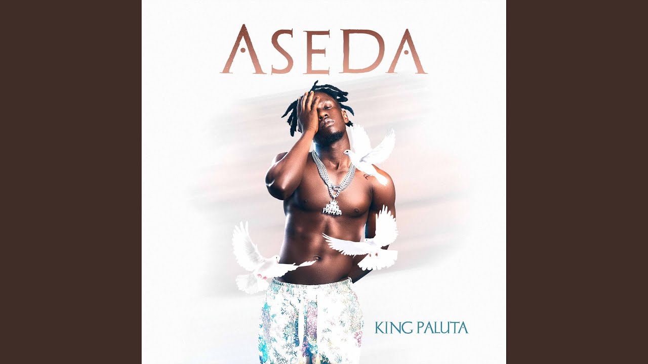 King Paluta ASEDA Mp3 Download